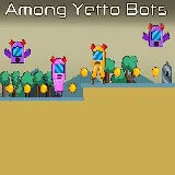 Among Yetto Bots