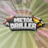 Metal Driller